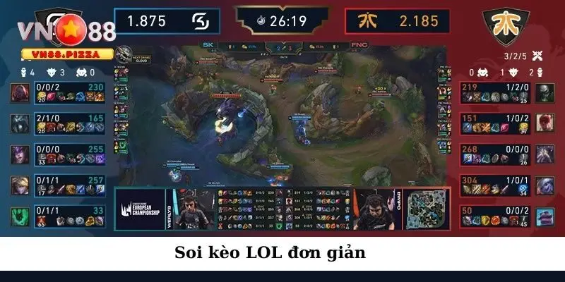 Soi kèo LOL đơn giản