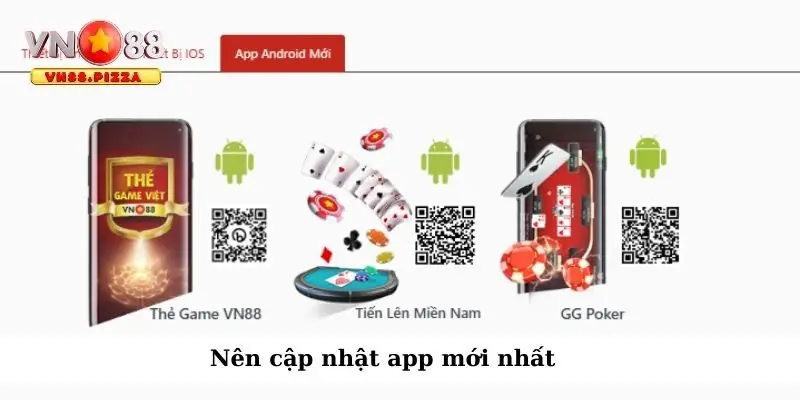 Nên cập nhật app mới nhất