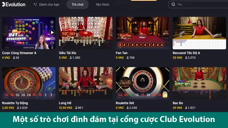 Chinh phục thế giới cờ bạc tuyệt đỉnh tại cổng cược Club Evolution